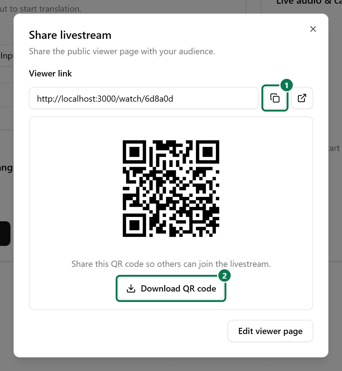 Close-up of Share livestream with Copy viewer link highlighted as 1 and Download QR code as 2.